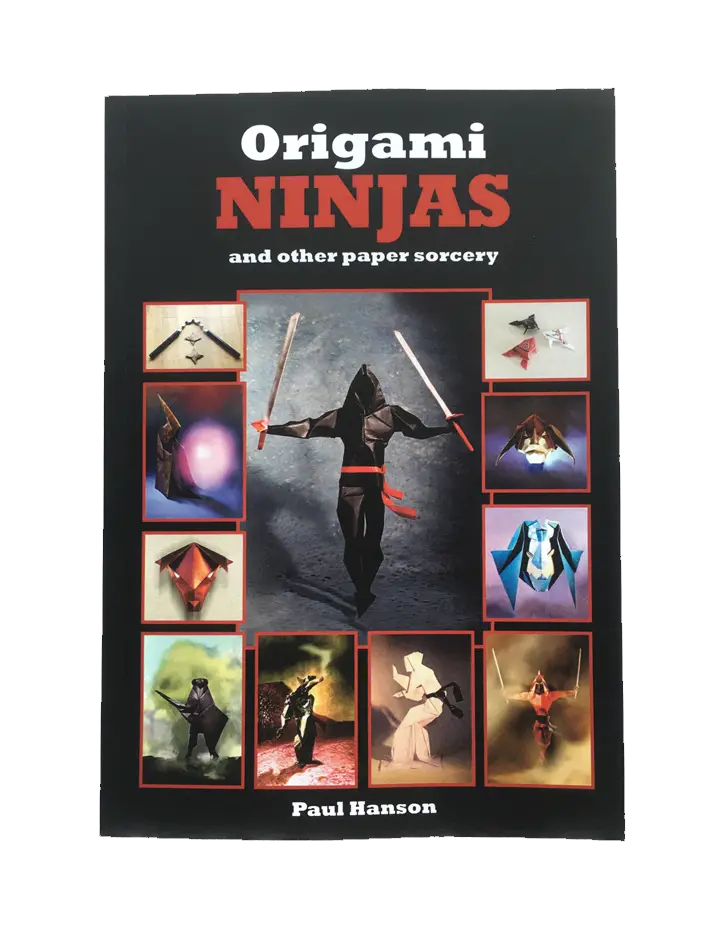 Paul Hanson's book Origami Ninjas and Other Paper Sorcery